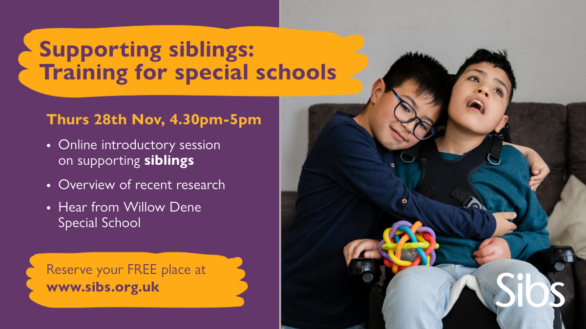 Free Online Supporting Siblings Training Session for Special Schools - SIBS